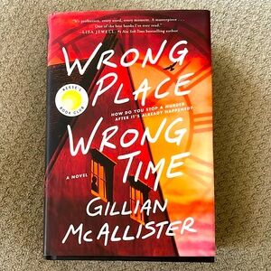 Wrong Place Wrong Time by Gillian McAllister